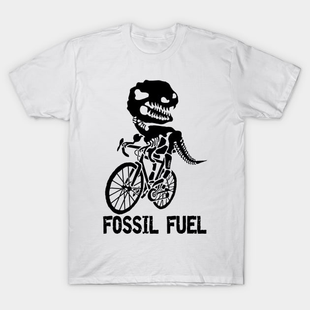 Fossil fuel T-Shirt by NewSignCreation